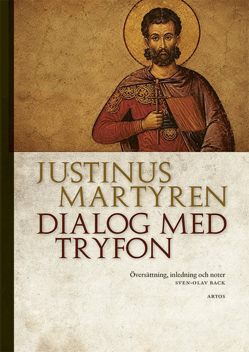 Justinus Martyren : Dialog med Tryfon