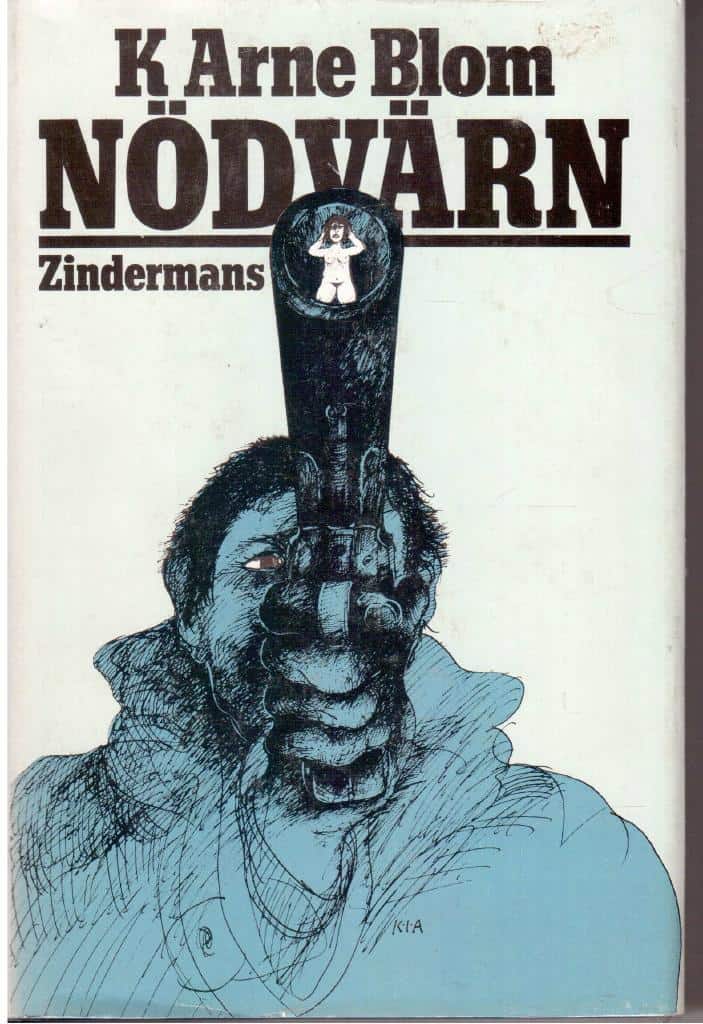 K Arne Blom : Nödvärn