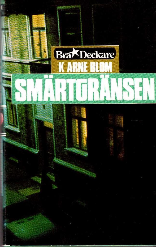 K. Arne Blom : Smärtgränsen