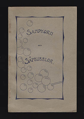 K Arnestad : Sandkorn och såpbubblor