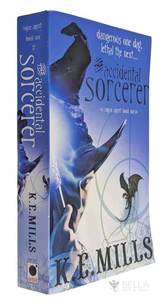 K. E. Mills : The Accidental Sorcerer - Rouge Agent - Book 1