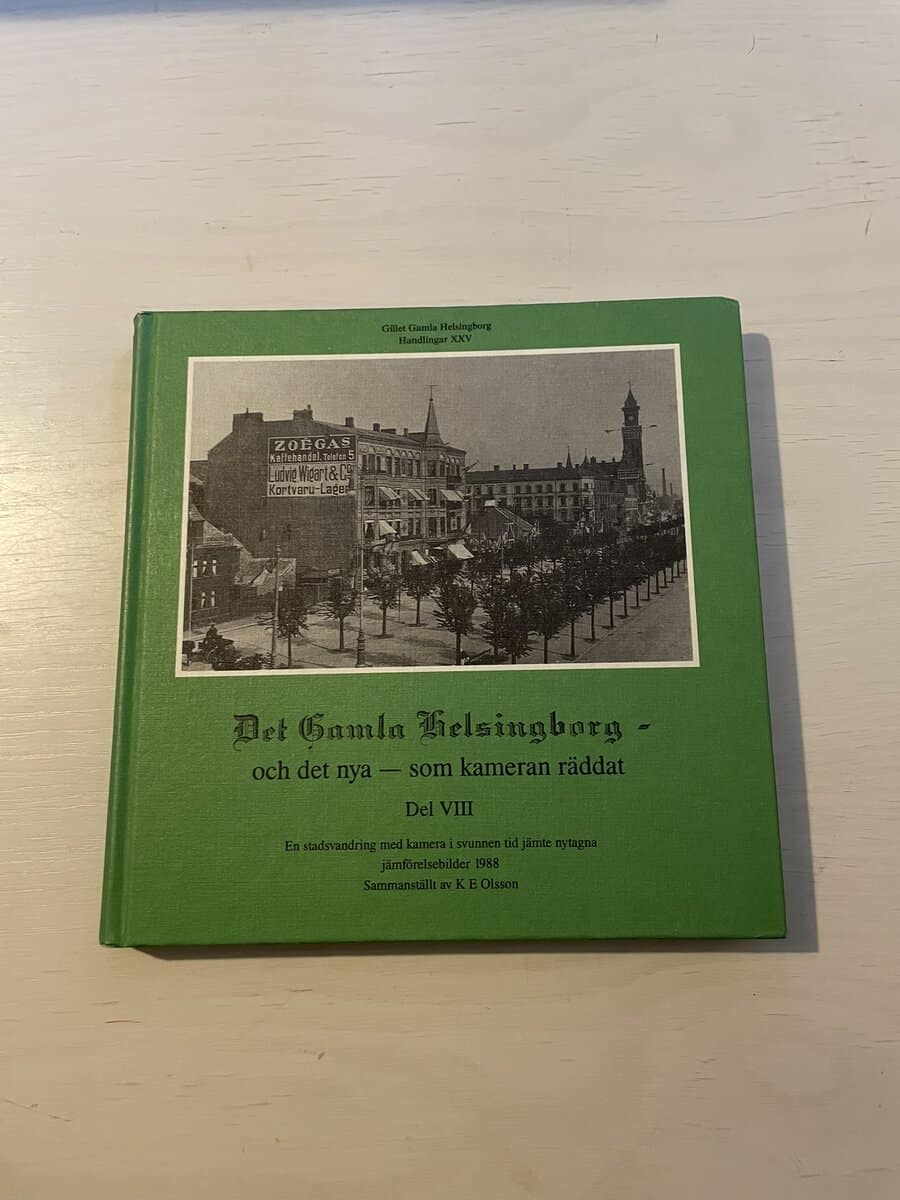K E O-son Ander : Det gamla Helsingborg - och det nya som kameran räddat Del VIII (8)