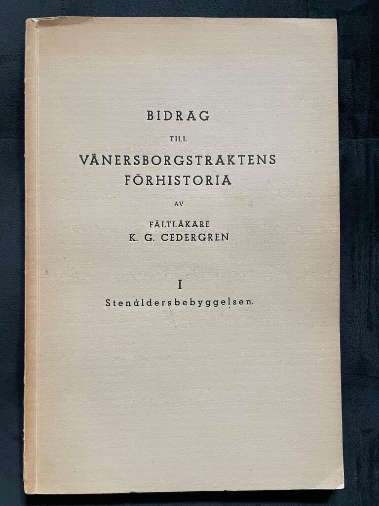 K. G. Cdergren : Bidrag till Vänersborgstraktens förhistoria
