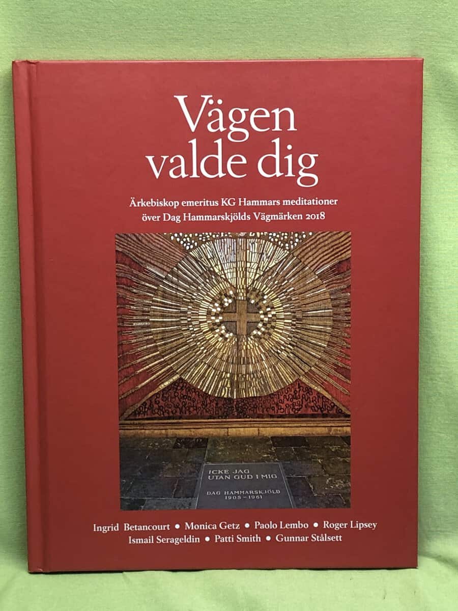 K. G. Hammar : Vägen valde dig