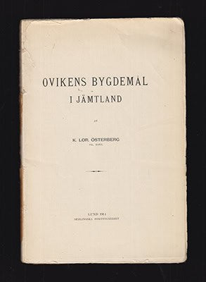 K. Lor. Österberg : Ovikens bygdemål i Jämtland