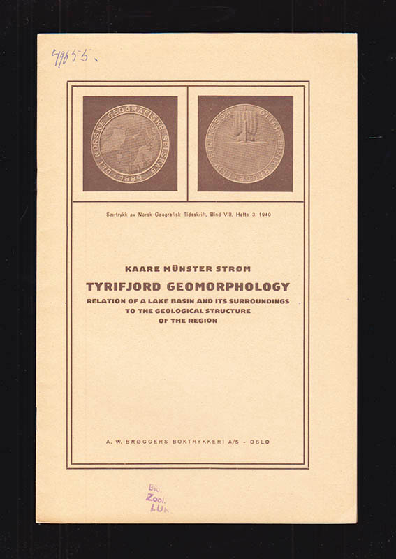 Kaare Münster Strøm : Tyrifjord Geomorphology. Relation of a Lake Basin and its Surroundings to the Geological Structure of the Region
