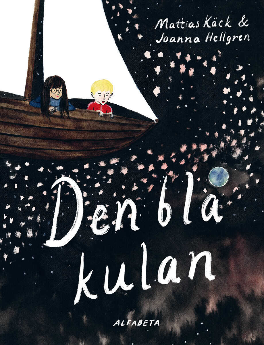 Käck, Mattias ; Hellgren, Joanna : Den blå kulan