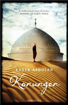 Kader Abdolah : Konungen
