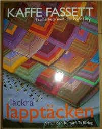 Kaffe Fassett : Läckra lapptäcken