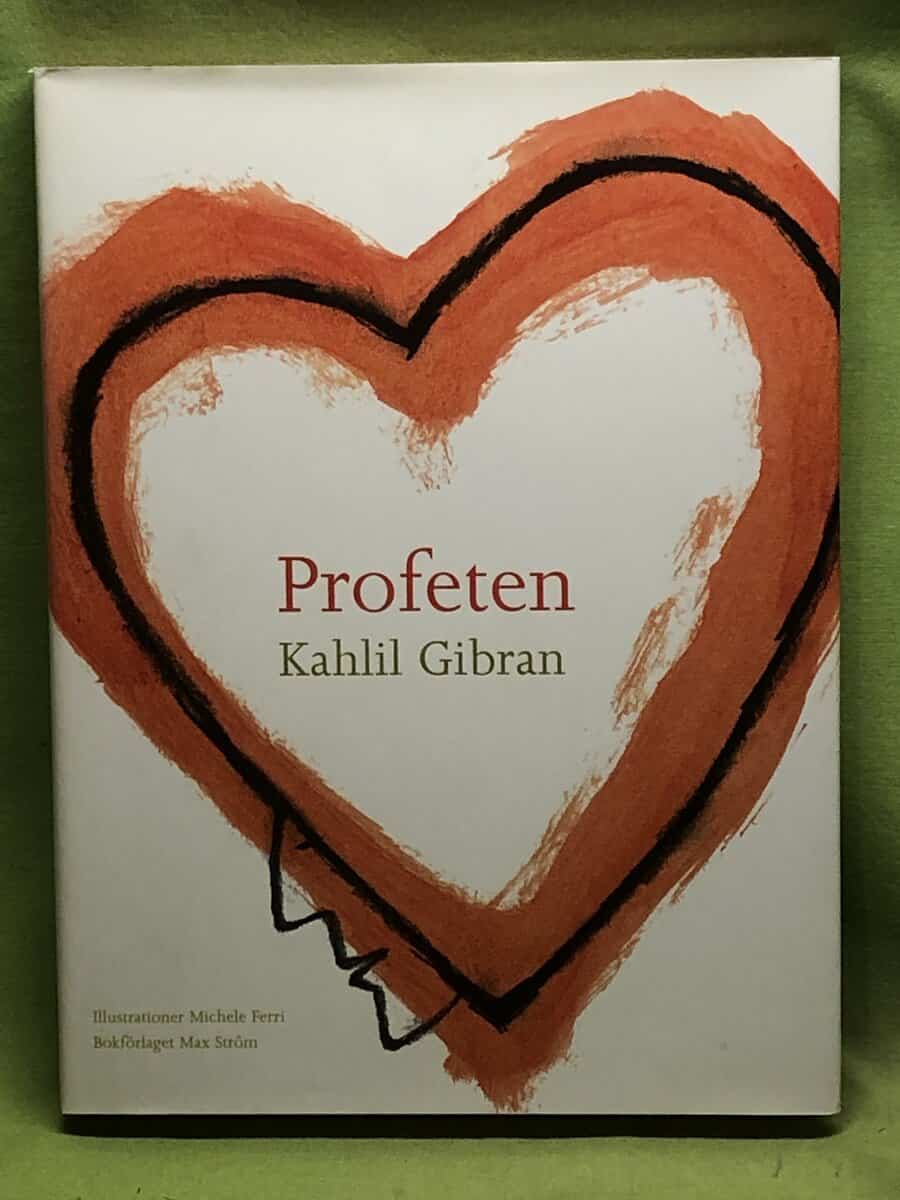 Kahlil Gibran : Profeten