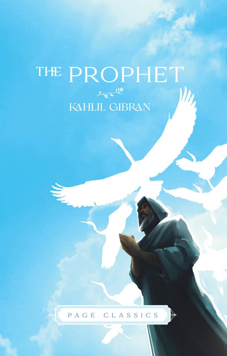 Kahlil Gibran : The Prophet