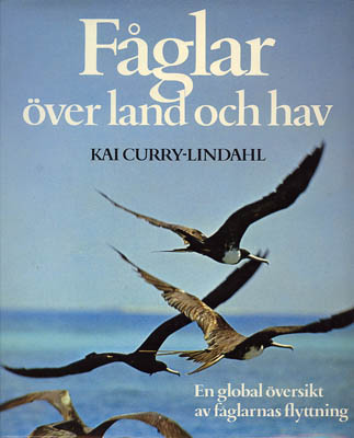 Kai Curry-Lindahl : Fåglar över land och hav