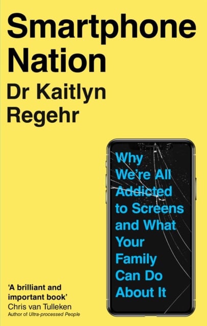 Kaitlyn Regehr : Smartphone Nation