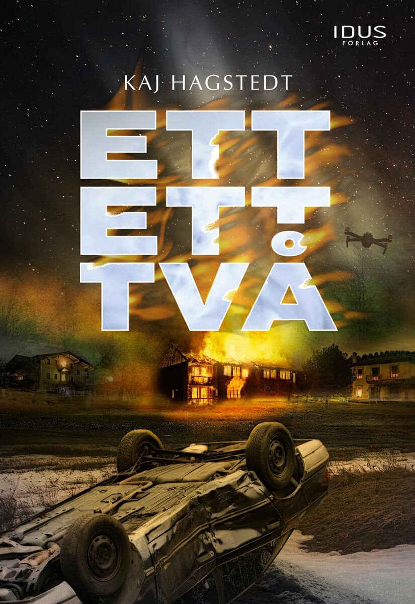 Kaj Hagstedt : Ett Ett Två