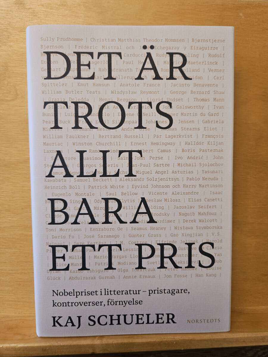 Kaj Schueler : Det är trots allt bara ett pris