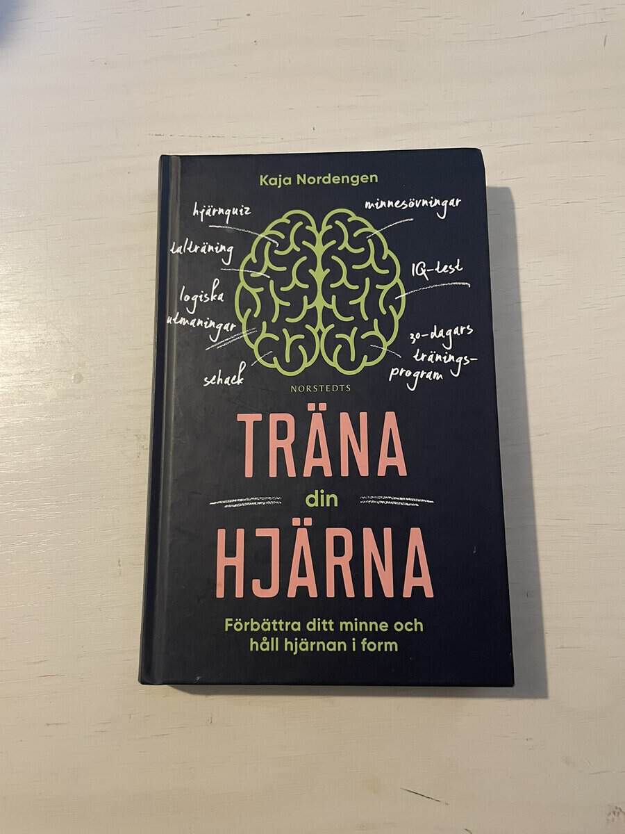 Kaja Nordengen : Träna din hjärna