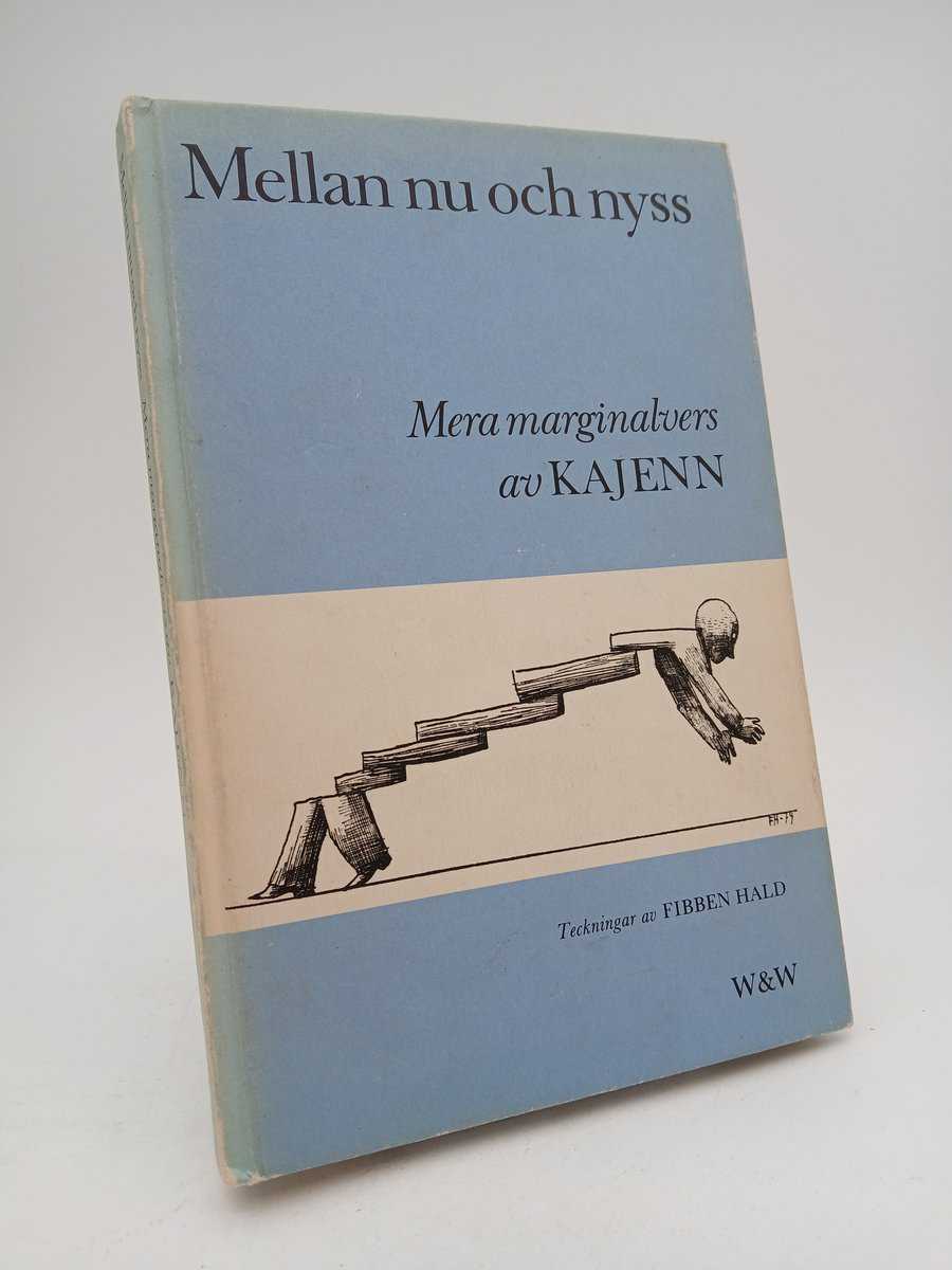 Kajenn : Mellan nu och nyss