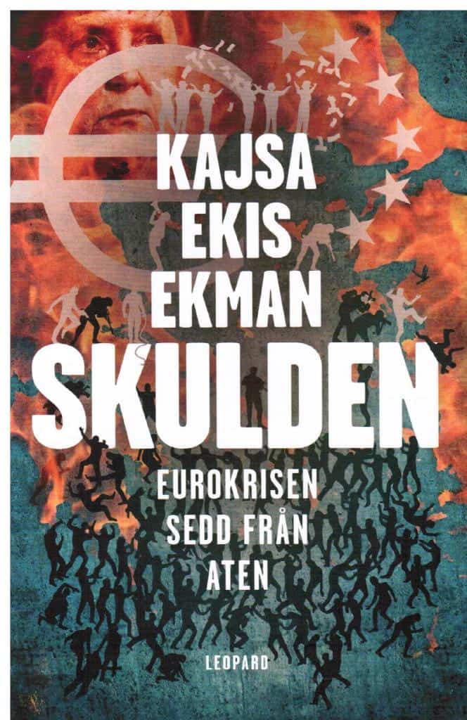 Kajsa Ekis Ekman : Skulden