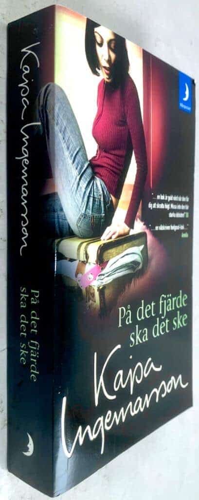 Kajsa Ingemarsson : På det fjärde ska det ske