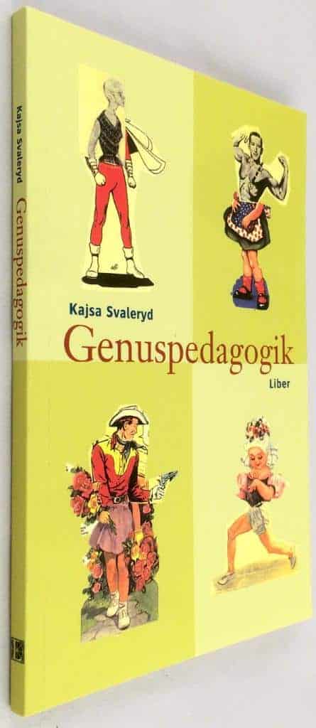 Kajsa Svaleryd : Genuspedagogik