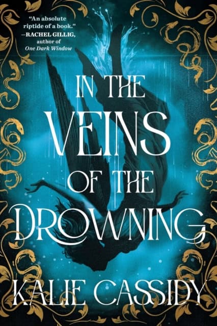 Kalie Cassidy : In the Veins of the Drowning
