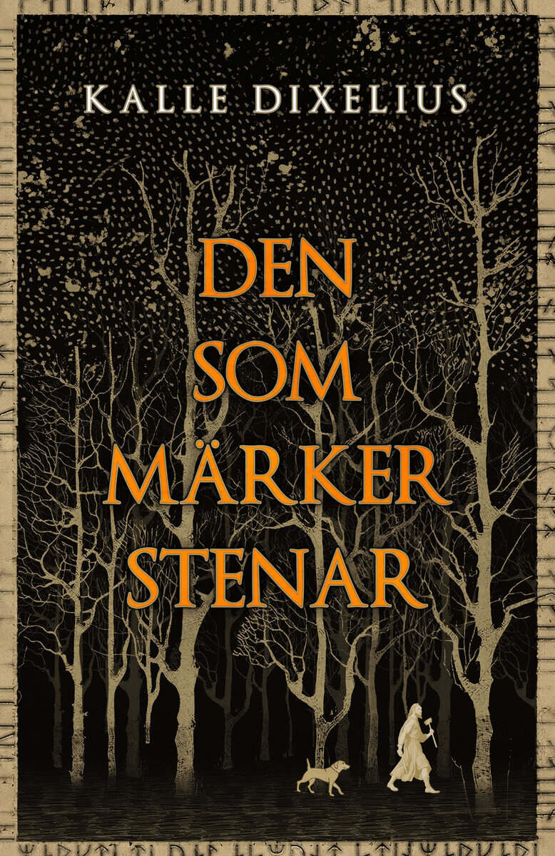 Kalle Dixelius : Den som märker stenar