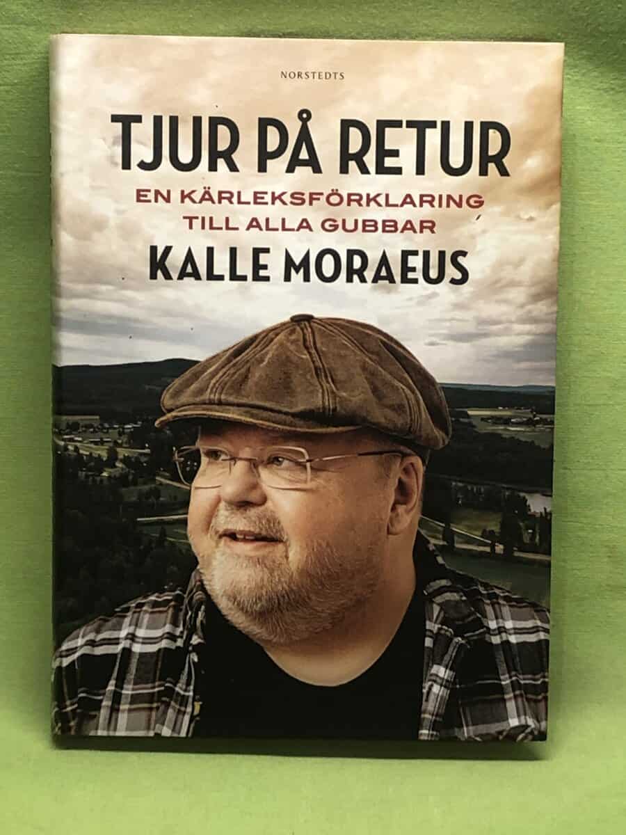 Moraeus, Kalle, Hedberg, Johan : Tjur på retur
