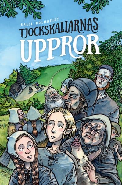 Kalle Holmqvist : Tjockskallarnas uppror