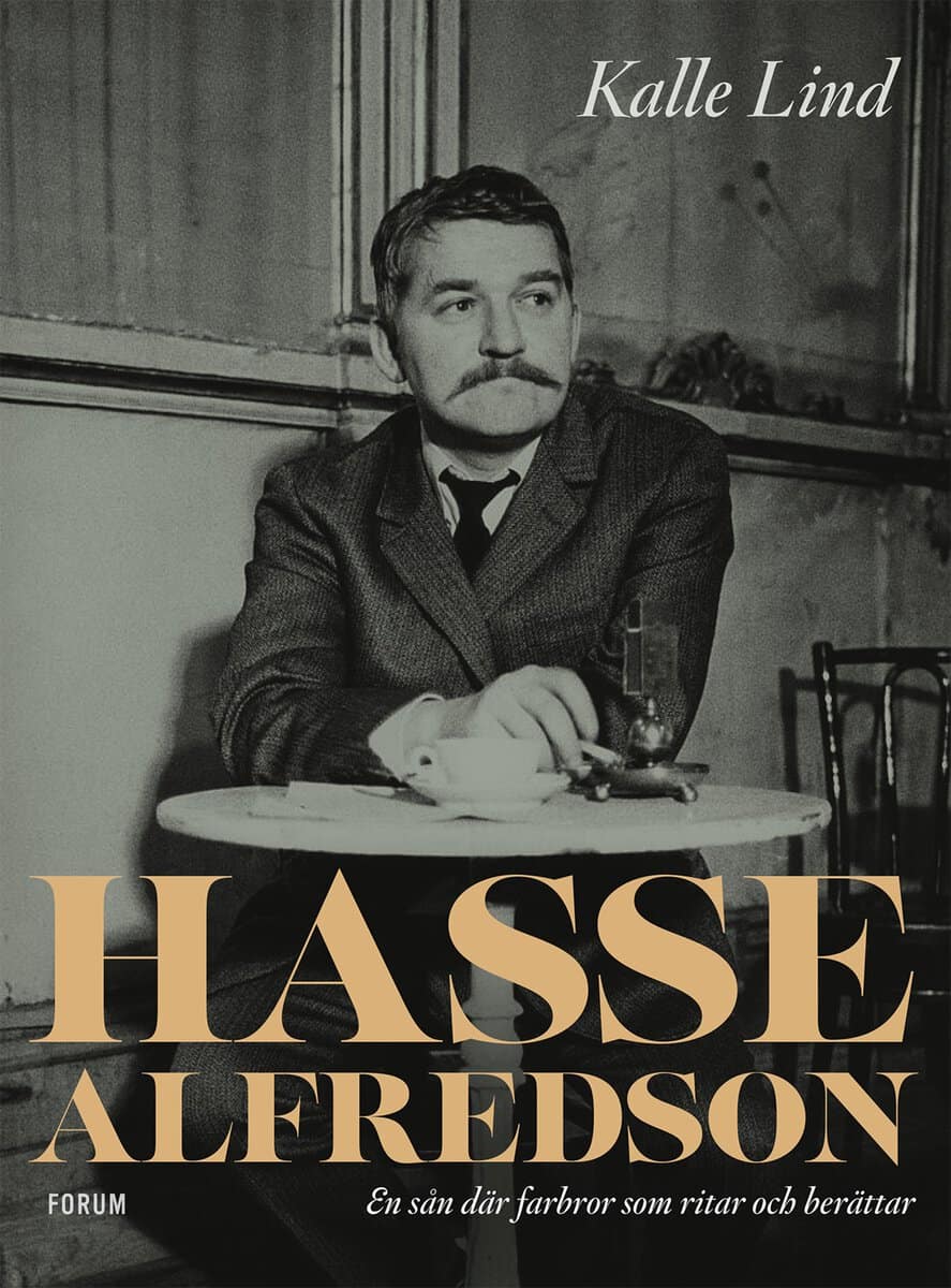 Kalle Lind : Hasse Alfredson : en sån där farbror som ritar och berättar