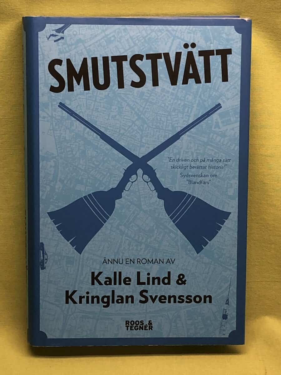 Kalle Lind : Smutstvätt en roman