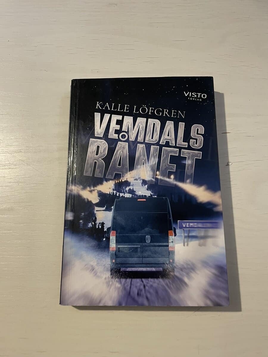 Kalle Löfgren : Vemdalsrånet
