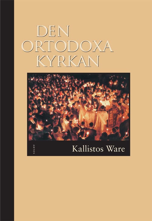 Kallistos Ware : Den ortodoxa kyrkan