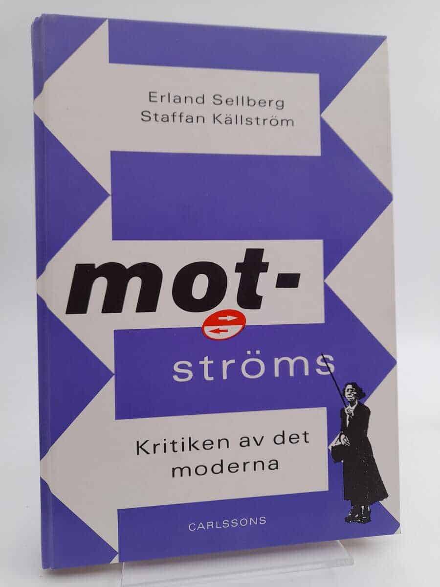 Källström, Staffan ; Sellberg, Erland [red] : Motströms