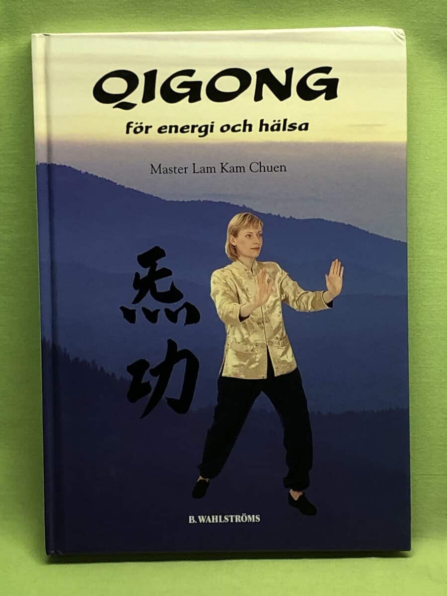 Kam Chuen Lam : Qigong för energi och hälsa