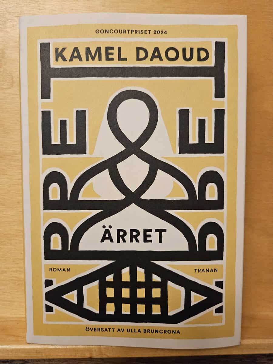 Kamel Daoud : Ärret