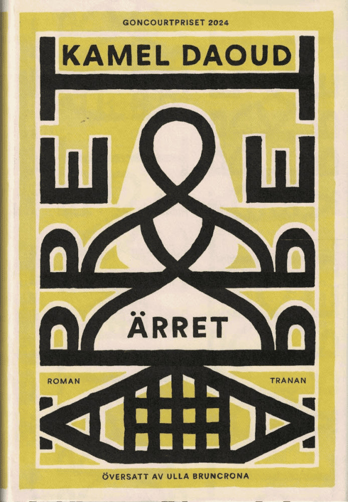 Kamel Daoud : Ärret
