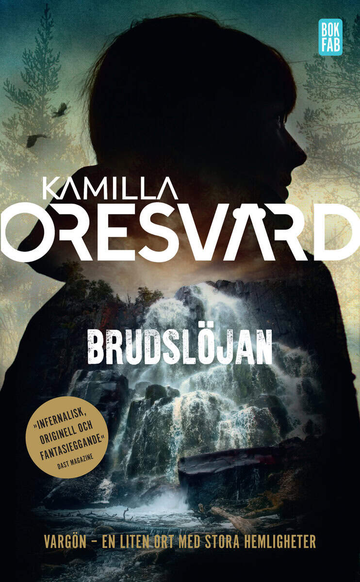 Kamilla Oresvärd : Brudslöjan
