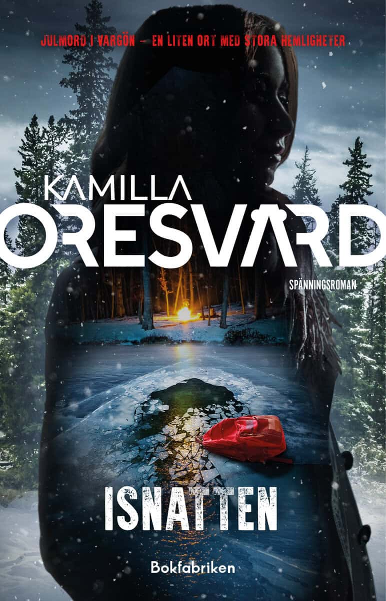 Kamilla Oresvärd : Isnatten