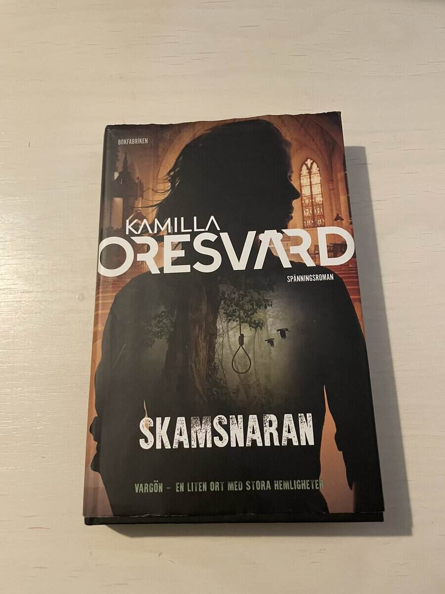 Kamilla Oresvärd : Skamsnaran