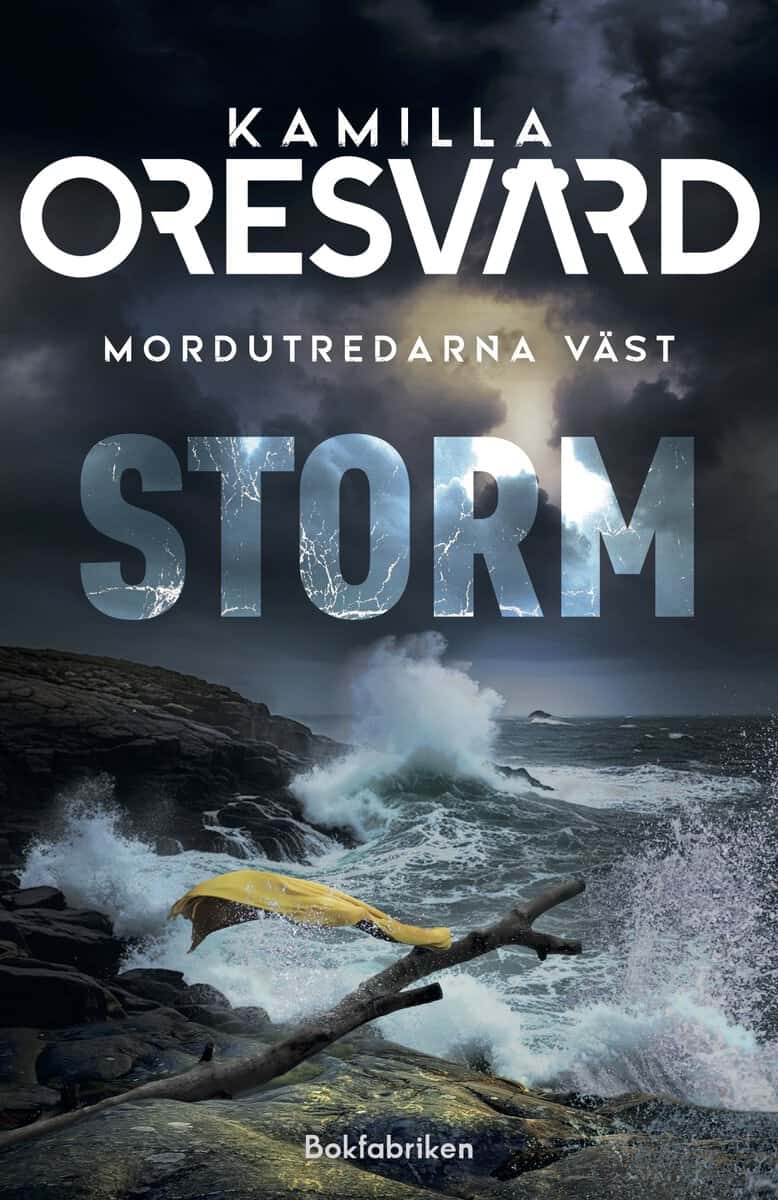 Kamilla Oresvärd : Storm