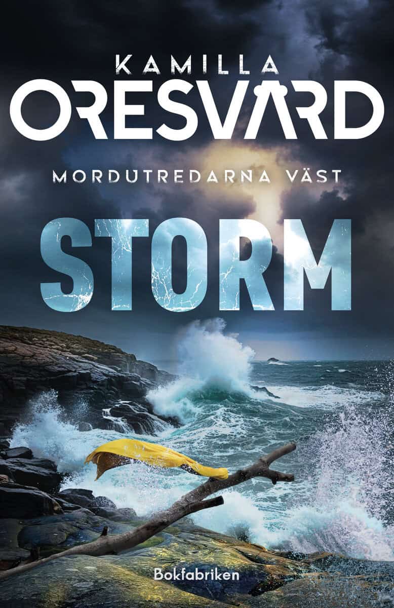 Kamilla Oresvärd : Storm
