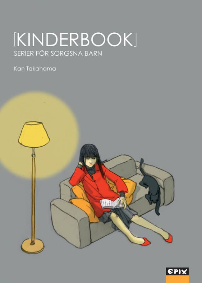 Kan Takahama : Kinderbook : serier för sorgsna barn
