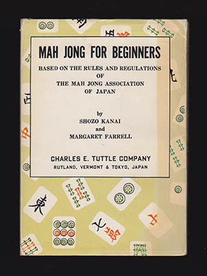 Kanai, Shozo ; Farrell, Margaret : Mah Jong for beginners