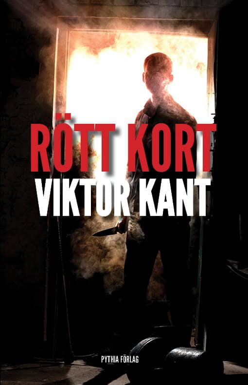 Kant, Viktor ; Lönnebo, Mattias : Rött Kort