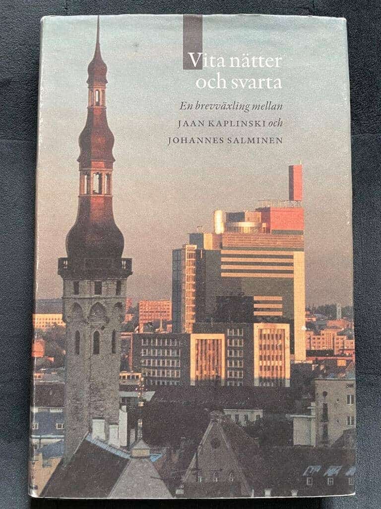 Kaplinski, Jaan ; Salminen, Johannes ; Westö, Mårten : Vita nätter och svarta