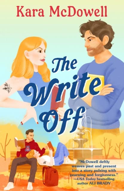 Kara McDowell : The Write Off