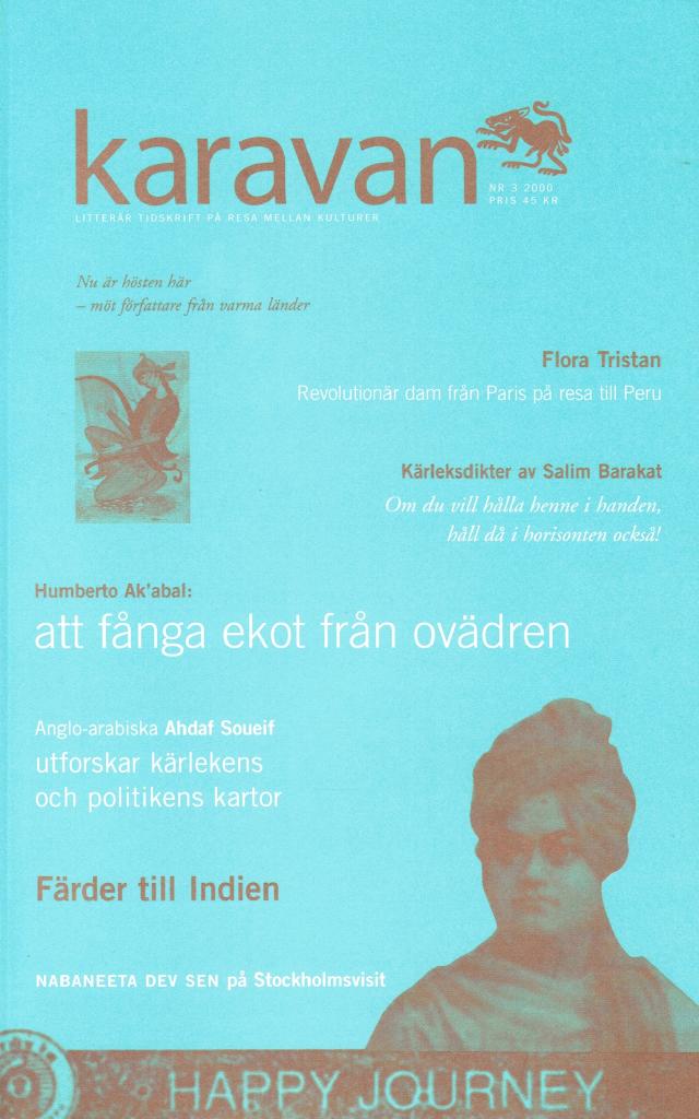 Karavan. Litterär tidskrift på resa mellan kulturer. Nr 3 2000