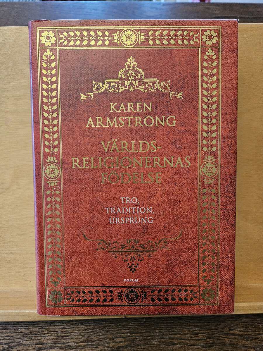 Karen Armstrong : Världsreligionernas födelse