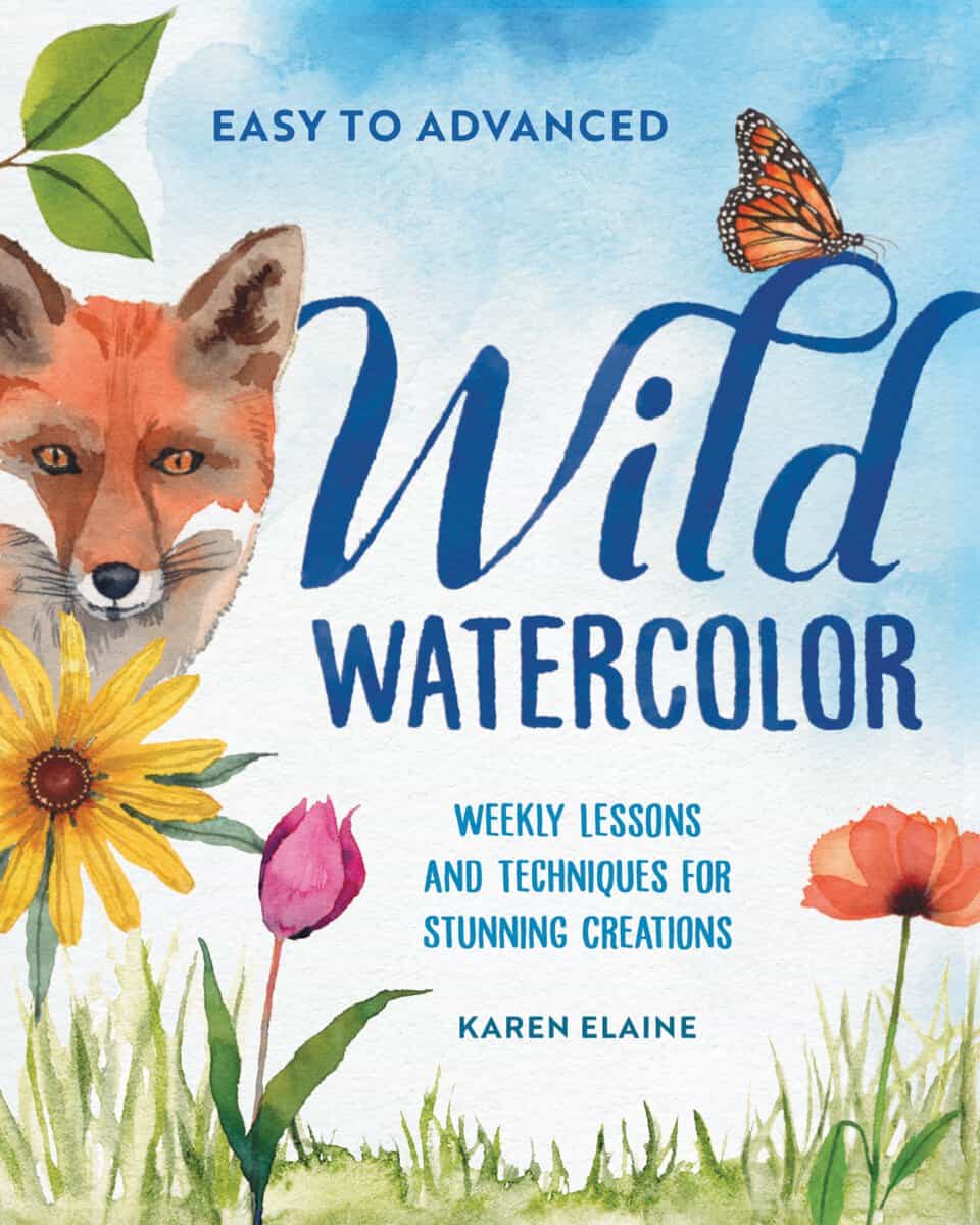 Karen Elaine : Wild Watercolor