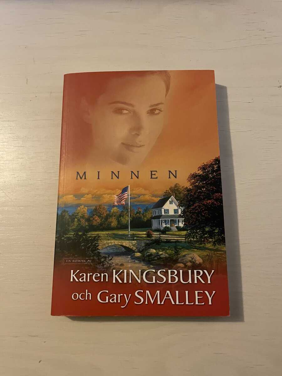 Karen Kingsbury : Minnen